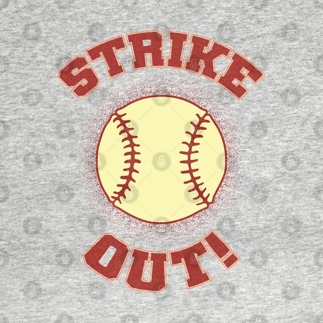 Vintage Strike Out! by Whimsical Thinker